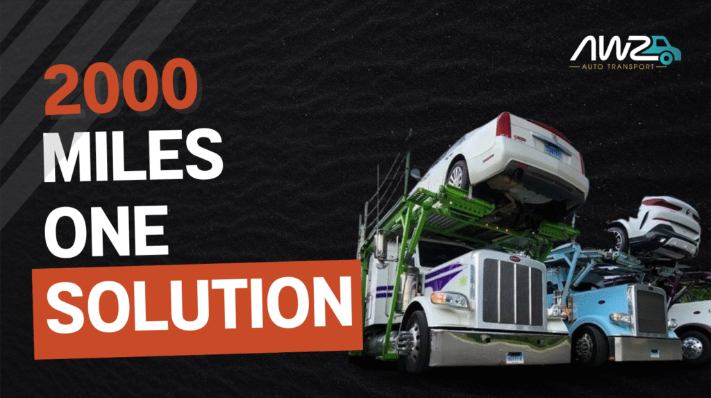 How Much Does It Cost to Transport a Car 2000 Miles