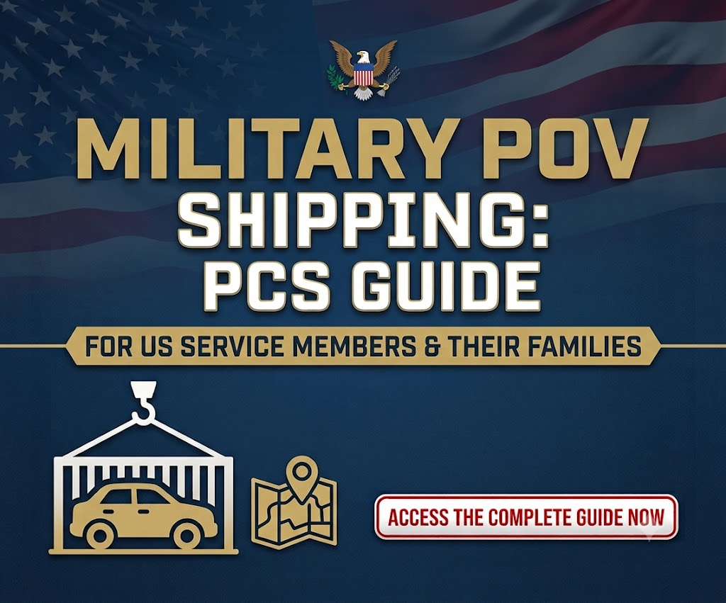 Military POV Shipping The Complete PCS Guide - AWZ Auto Transport